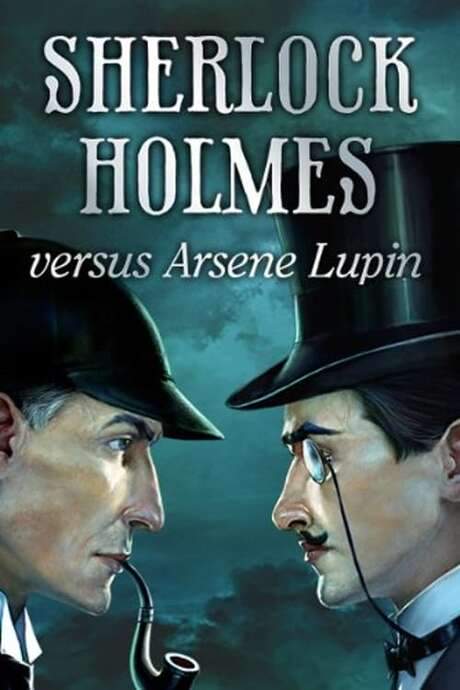 Arsène Lupin versus Sherlock Holmes